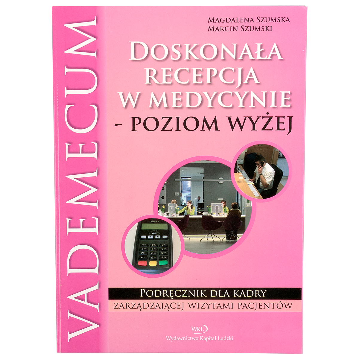 Книга: Вадемекум (Магдалена Шумская)